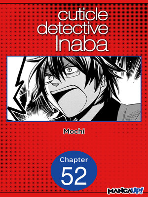 cover image of Cuticle Detective Inaba, Chapter 52